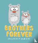 Boldt, Claudia - Brothers Forever
