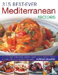 Jollands, Beverly - 315 Best Ever Mediterranean Recipes