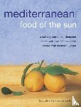 Clark, Jacqueline - Meditteranean: Food of the Sun