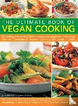 Bishop-Weston, Tony, Bishop-Weston, Yvonne - The Ultimate Book of Vegan Cooking