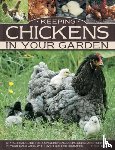 Hams Fred - Keeping Chickens in Your Garden
