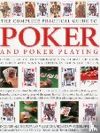 Sippets Trevor - Complete Practical Guide to Poker and Poker Playing