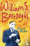 Miles, Barry - William S. Burroughs