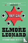 Leonard, Elmore - Raylan