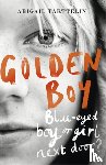 Tarttelin, Abigail - Golden Boy
