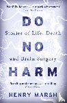 Marsh, Henry - Do No Harm