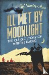 Moss, W. Stanley - Ill Met By Moonlight