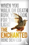 Denfeld, Rene - The Enchanted
