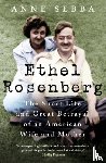 Sebba, Anne - Ethel Rosenberg
