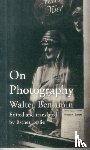 Benjamin, Walter - On Photography