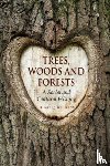 Watkins, Charles - Trees, Woods and Forests