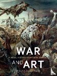  - War and Art