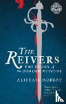 Moffat, Alistair - The Reivers