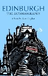 Taylor, Alan - Edinburgh: The Autobiography