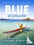 Hughes, Mollie - Blue Scotland
