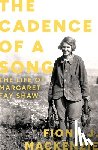Mackenzie, Fiona J. - The Cadence of a Song