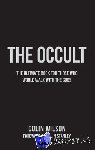 Wilson, Colin - The Occult - The Ultimate Book for Those Who Would Walk with the Gods