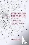 Scott, Barbara - Reflexology for Fertility
