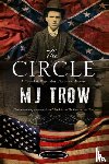 Trow, M. J. - The Circle