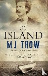 Trow, M.J. - The Island