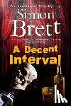 Brett, Simon - A Decent Interval
