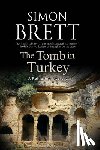 Brett, Simon - The Tomb in Turkey