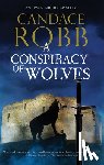 Robb, Candace - A Conspiracy of Wolves