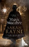 Rayne, Sarah - Music Macabre