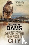 Dams, Jeanne M. - Death in the Garden City