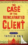Hall, Tarquin - The Case of the Reincarnated Client
