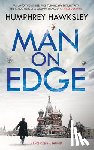 Hawksley, Humphrey - Man on Edge