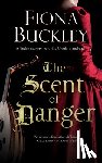Buckley, Fiona - The Scent of Danger