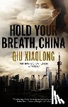 Xiaolong, Qiu - Hold Your Breath, China
