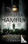 Hambly, Barbara - House of the Patriarch