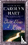 Hart, Carolyn - Ghost Blows a Kiss