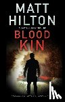 Hilton, Matt - Blood Kin