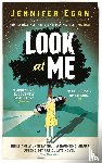 Egan, Jennifer - Look at Me