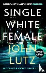 Lutz, John - Single White Female