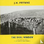 Prynne, J.H. - The Oval Window
