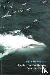 Hoagland, Tony - Application for Release from the Dream