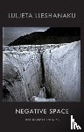 Lleshanaku, Luljeta - Negative Space