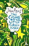 Agard, John - The Coming of the Little Green Man