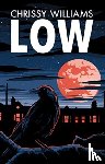 Williams, Chrissy - Low