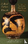Constantine, David J. - A Bird Called Elaeus