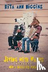 Higgins, Rita Ann - Jiving with Wasps