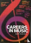  - Careers In Music
