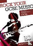  - Rock your GCSE Music