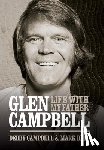 Campbell, Debby - Life with My Father Glen Campbell