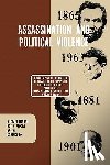 James F. Kirkham, Sheldon G. Levy, William J. Crotty - Assassination and Political Violence
