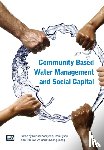 Kobayashi, Kiyoshi, Rini Dwi Ari, Ismu, Schaefer, Andrea, Jeong, Hayeong - Community Based Water Management and Social Capital
